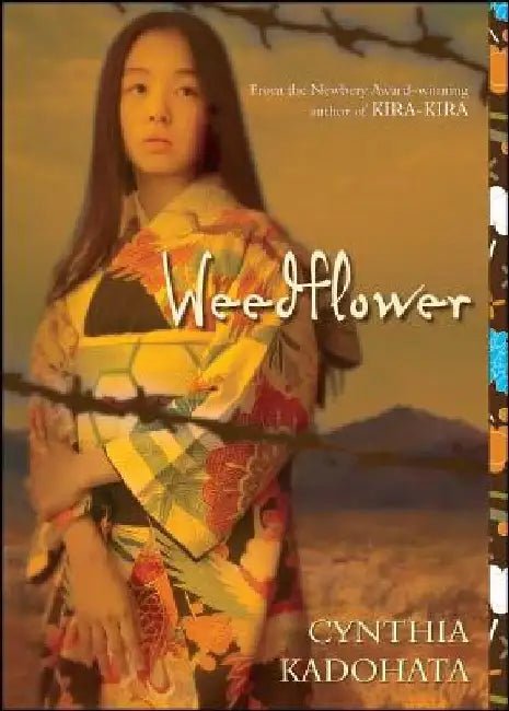 Weedflower (English, Cynthia Kadohata)
