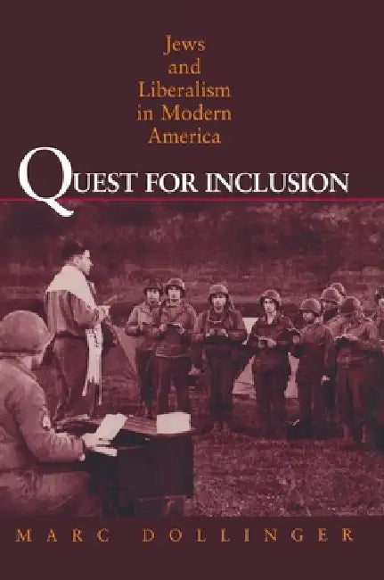 Quest for Inclusion (English, Marc Dollinger)