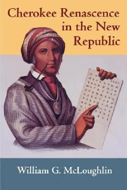 Cherokee Renascence in the New Republic (English, William G. McLoughlin)