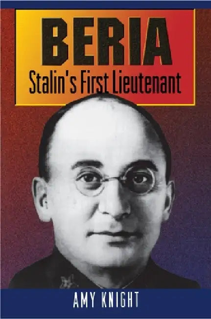 Beria (English, Amy Knight)