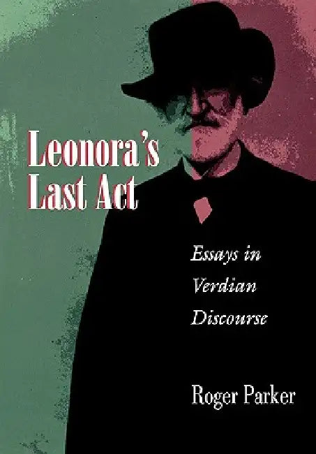 Leonora's Last ACT (English, Roger L. Parker)