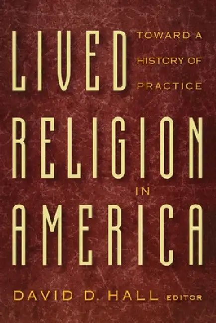 Lived Religion in America (English, David D. Hall)