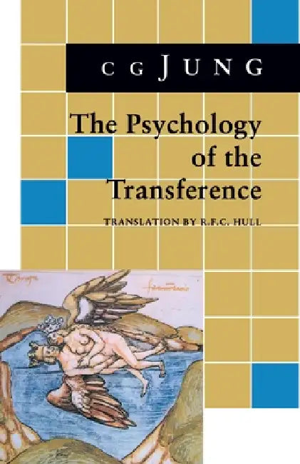 Psychology of the Transference (English, C. G. Jung | R. F. C. Hull)
