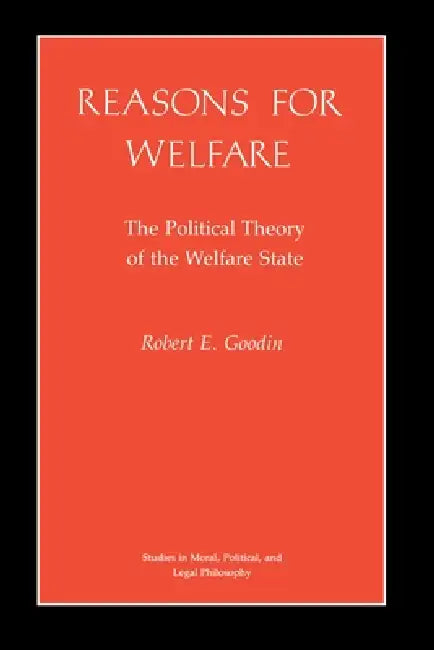 Reasons for Welfare (English, Robert E. Goodin)
