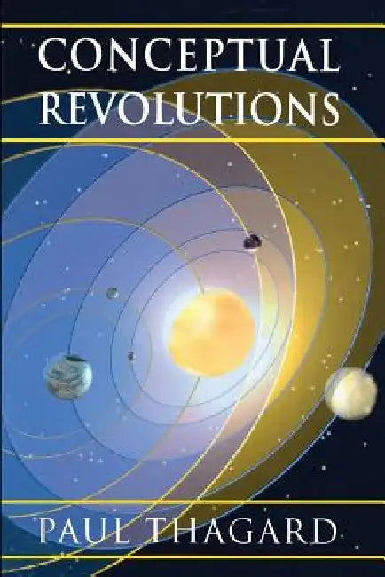 Conceptual Revolutions (English, Paul Thagard)