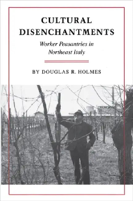 Cultural Disenchantments (English, Douglas R. Holmes)