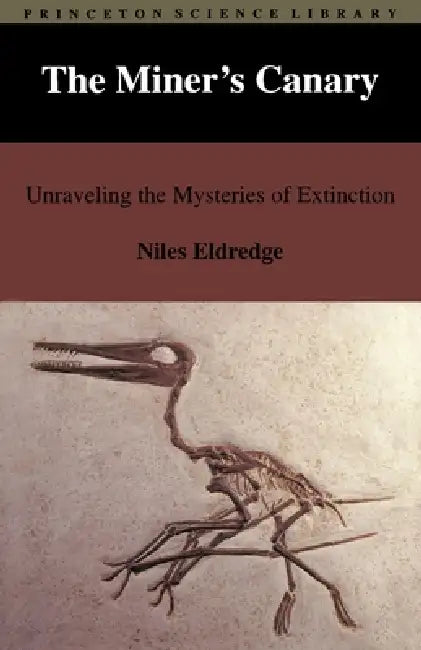 The Miner's Canary (English, Niles Eldredge)