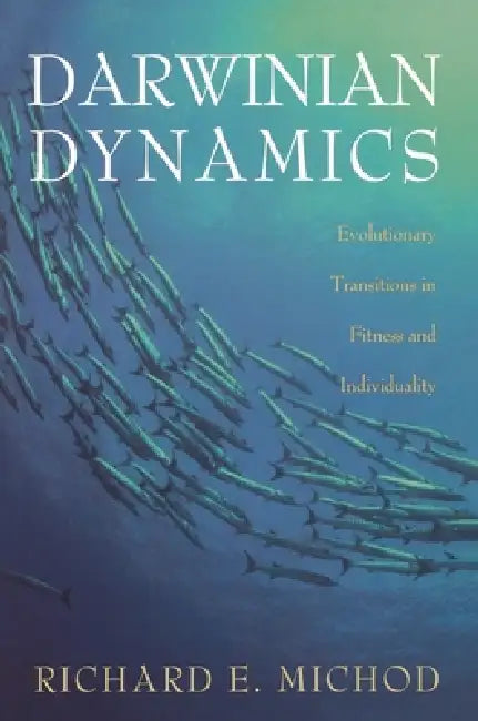 Darwinian Dynamics (English, Richard E. Michod)