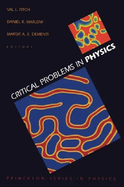 Critical Problems in Physics (English, Val L. Fitch | Daniel R. Marlow | Margit A. E. de Menti)