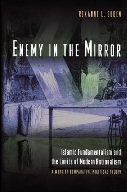 Enemy in the Mirror (English, Roxanne L. Euben)