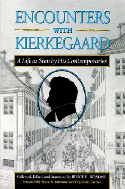 Encounters with Kierkegaard (English, Søren Kierkegaard | Bruce H. Kirmmse | Bruce H. Kirmmse)