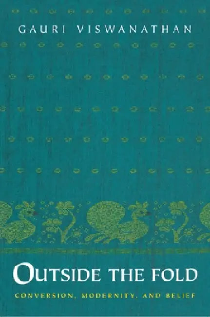 Outside the Fold (English, Gauri Viswanathan)