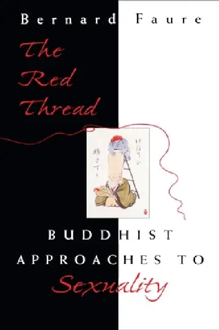 The Red Thread (English, Bernard Faure)