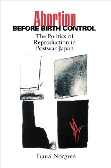 Abortion Before Birth Control (English, Tiana Norgren | Christiana Norgren)