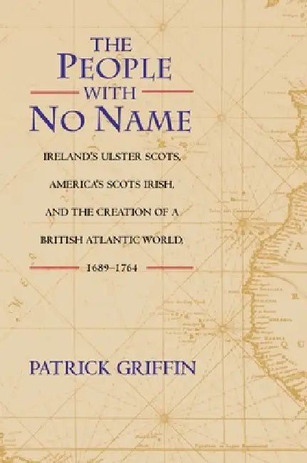 The People with No Name (English, Patrick Griffin)