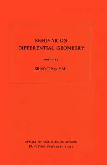 Seminar on Differential Geometry (English, Shing-Tung Yau)