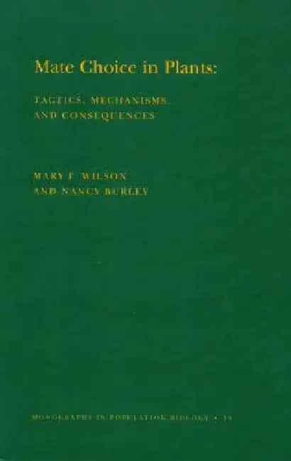 Mate Choice in Plants (English, Nancy Burley | Mary F. Willson)