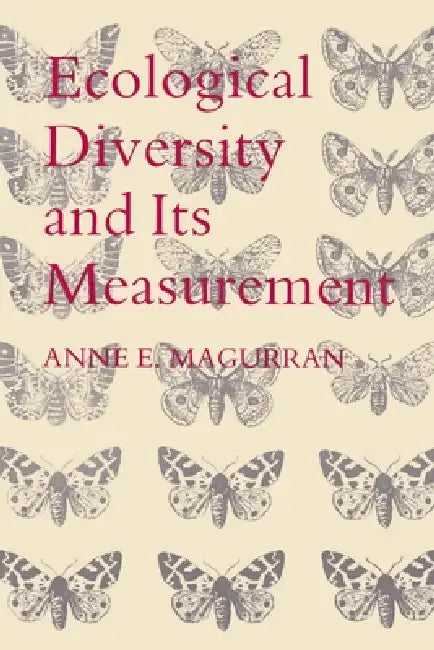 Ecological Diversity and Its Measurement (English, Anne E. Magurran)