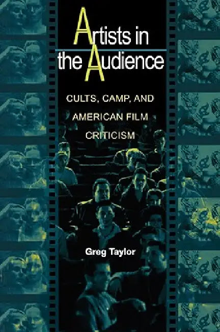 Artists in the Audience (English, Greg Taylor)