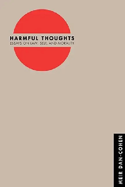 Harmful Thoughts (English, Meir Dan-Cohen)