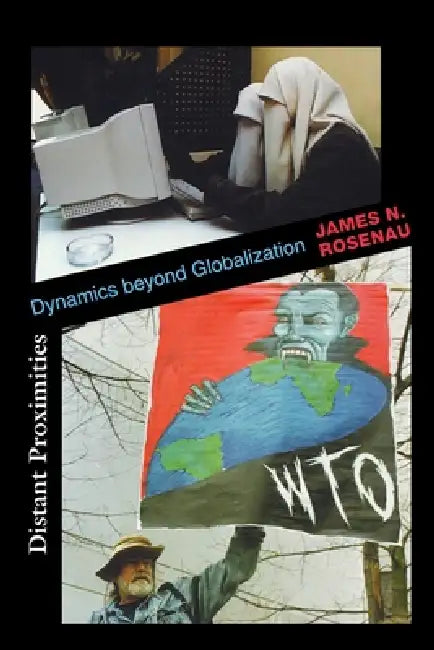 Distant Proximities (English, James N. Rosenau)