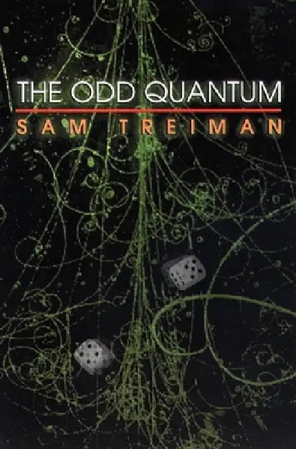 The Odd Quantum (English, Sam Treiman)