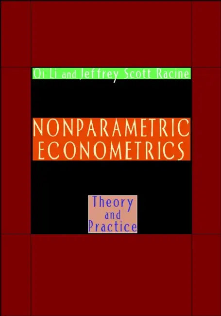 Nonparametric Econometrics (English, Li Qi | Jeffrey Scott Racine)