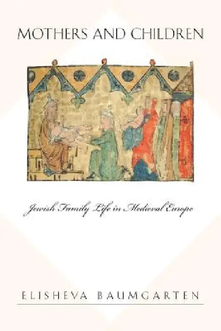 Mothers and Children (English, Elisheva Baumgarten)