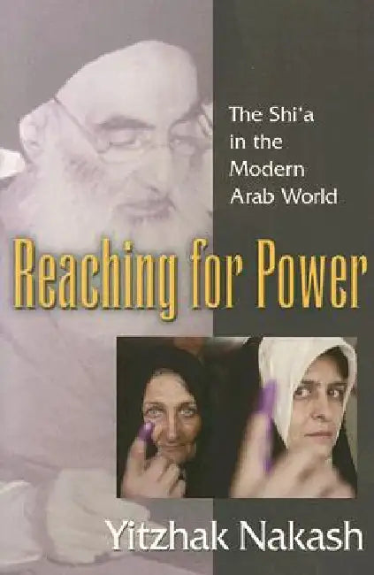 Reaching for Power (English, Yitzhak Nakash)