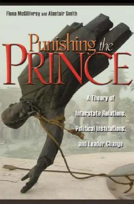 Punishing the Prince (English, Fiona McGillivray | Alastair Smith)