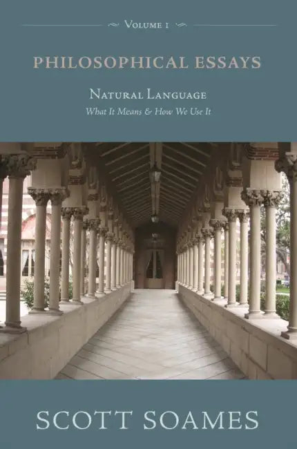 Philosophical Essays, Volume 1 (English, Scott Soames)