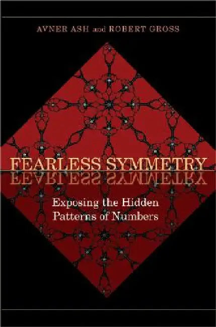 Fearless Symmetry (English, Avner Ash | Robert Gross)