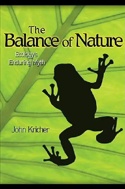 The Balance of Nature (English, John C. Kricher)