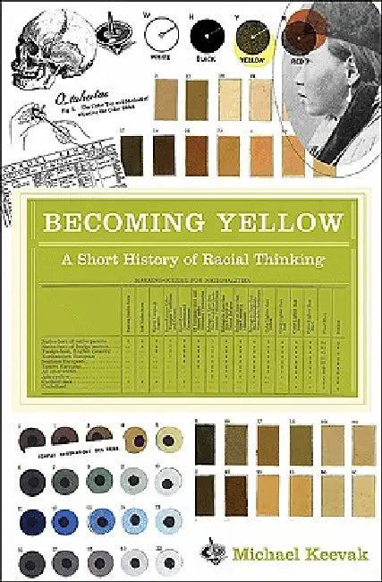 Becoming Yellow (English, Michael Keevak)