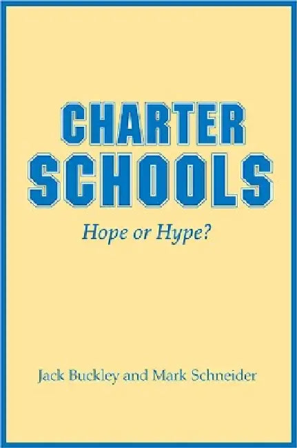 Charter Schools (English, Jack Buckley | Mark Schneider)