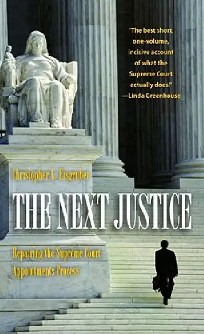 The Next Justice (English, Christopher L. Eisgruber)