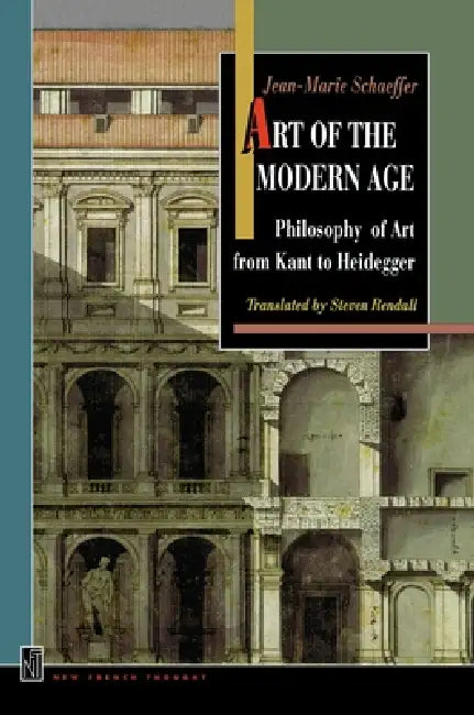 Art of the Modern Age (English, Jean-Marie Schaeffer | Steven Rendall)