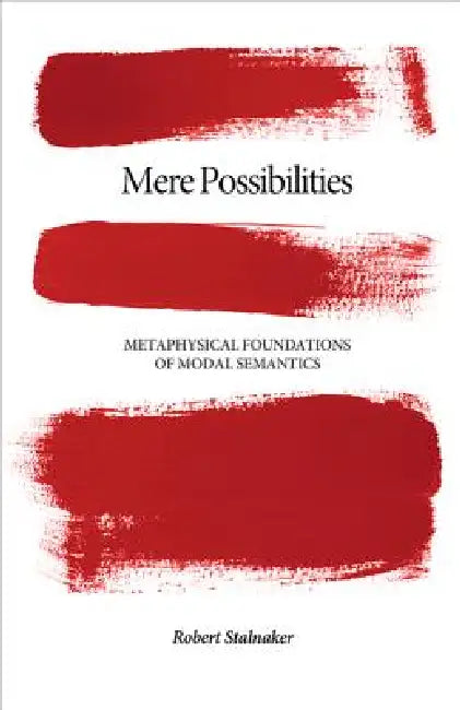 Mere Possibilities (English, Robert Stalnaker)