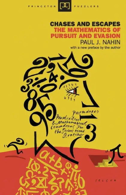 Chases and Escapes (English, Paul J. Nahin)
