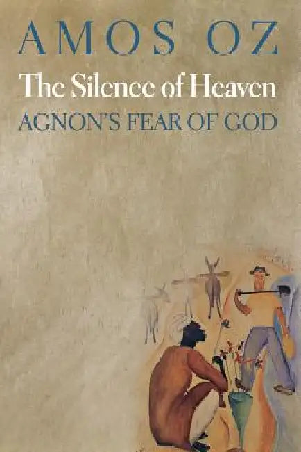 The Silence of Heaven (English, Amos Oz)