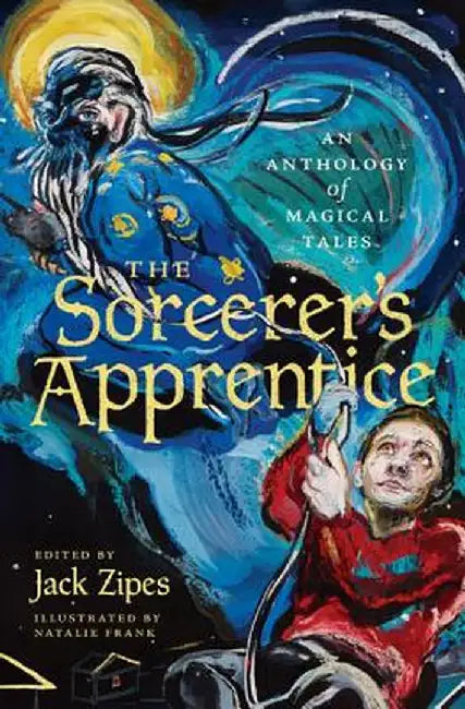 The Sorcerer's Apprentice (English, Jack Zipes)