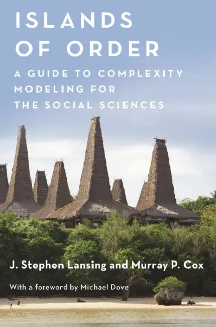 Islands of Order (English, J. Stephen Lansing | Murray P. Cox | Michael R. Dove)