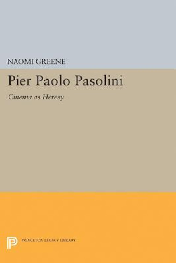 Pier Paolo Pasolini (English, Naomi Greene)