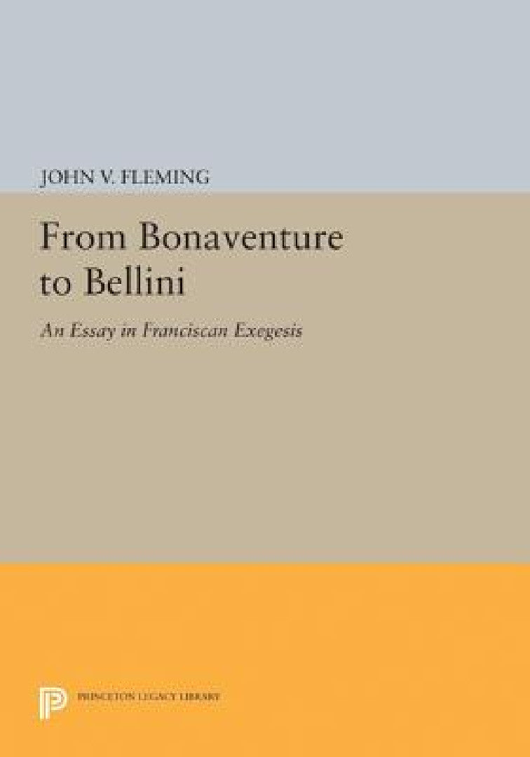 From Bonaventure to Bellini (English, John V. Fleming)