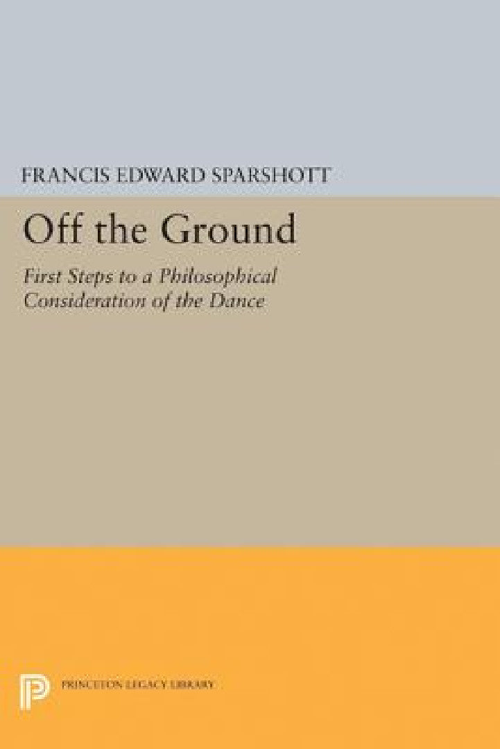 Off the Ground (English, Francis Edward Sparshott)