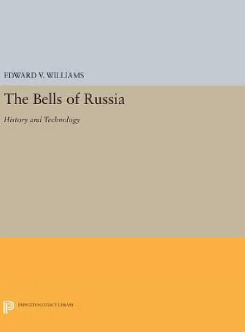 The Bells of Russia (English, Edward V. Williams)