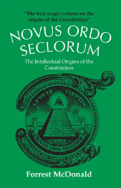 Novus Ordo Seclorum (English, Forrest McDonald)