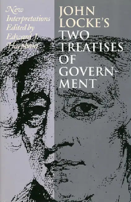 John Locke's Two Treatises of Gov (English, Edward J. Harpham)