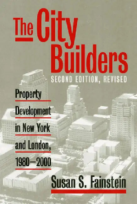 The City Builders (English, Susan S. Fainstein)
