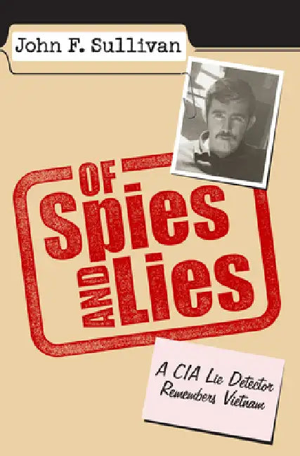 Of Spies and Lies (English, John F. Sullivan)
